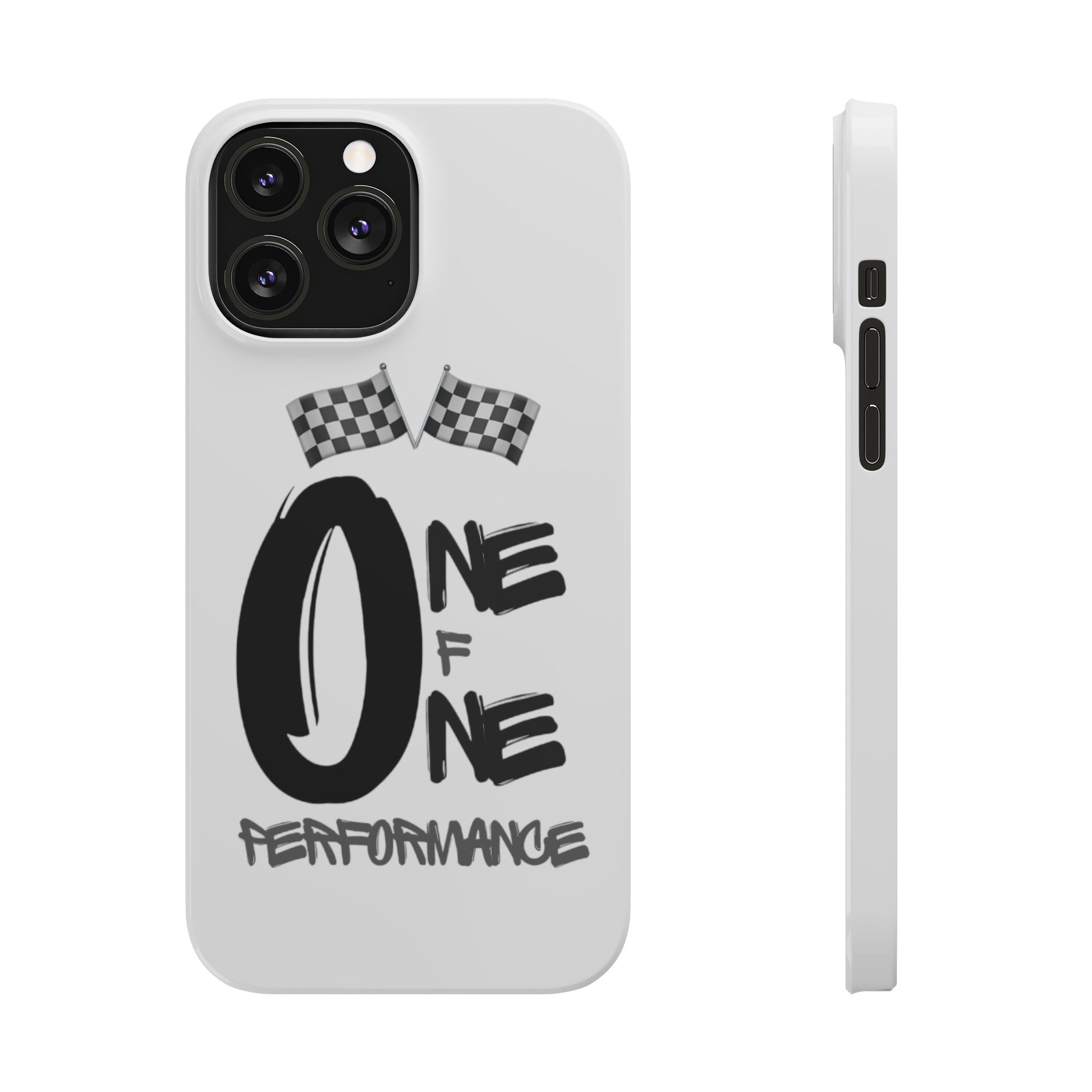 Slim Phone Cases - ONE OF ONE PERFOMANCE