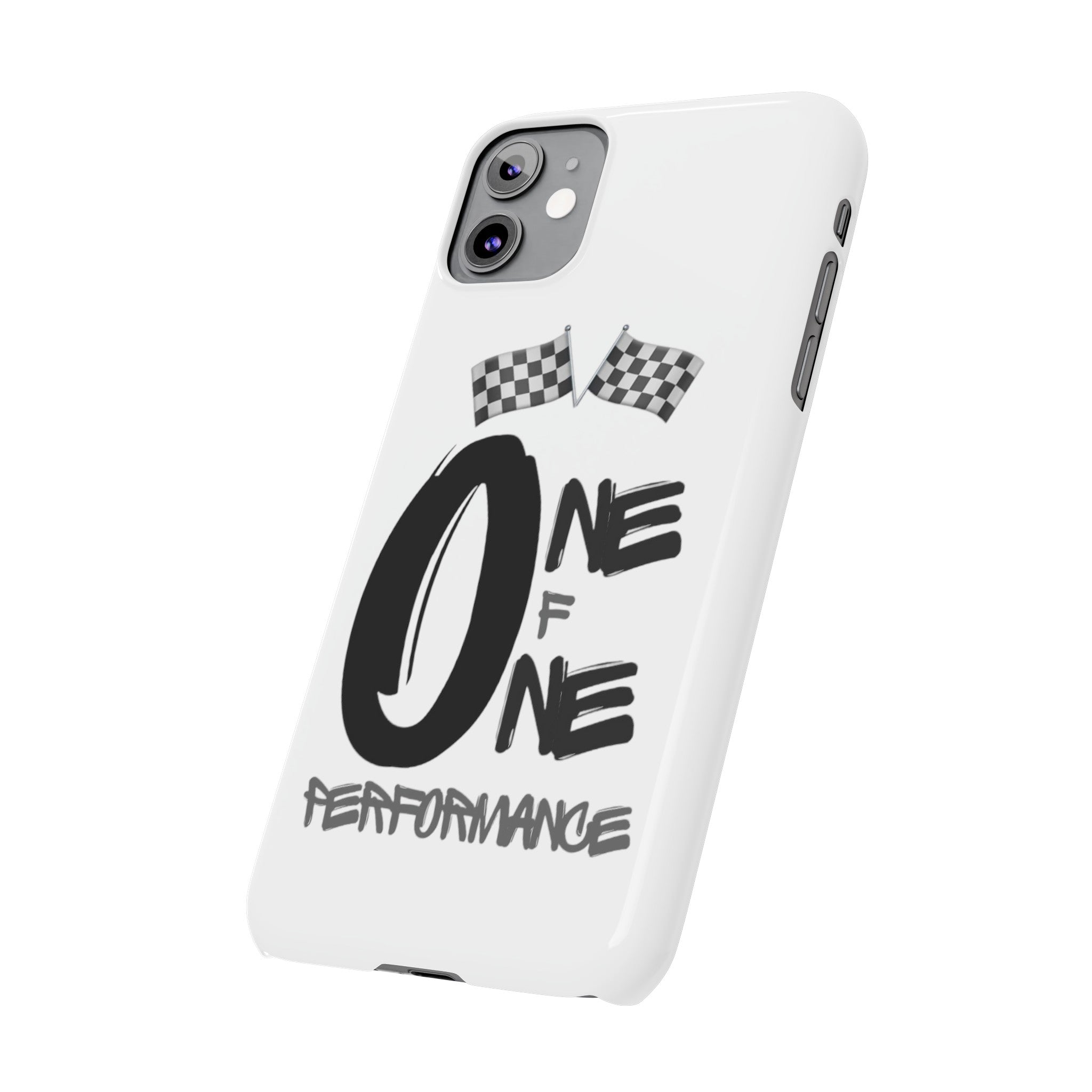 Slim Phone Cases - ONE OF ONE PERFOMANCE