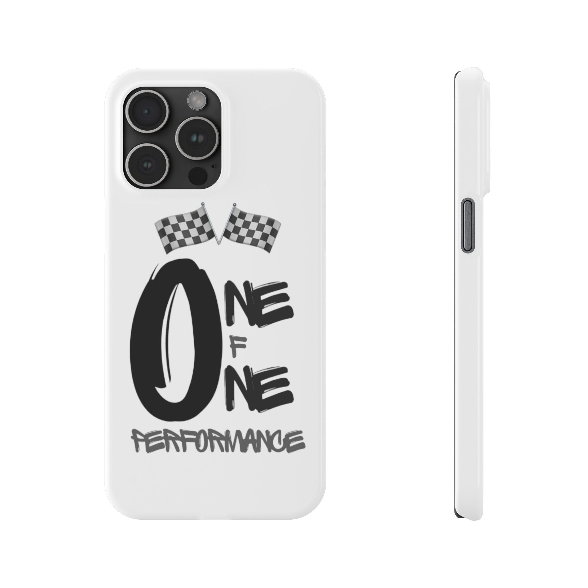 Slim Phone Cases - ONE OF ONE PERFOMANCE