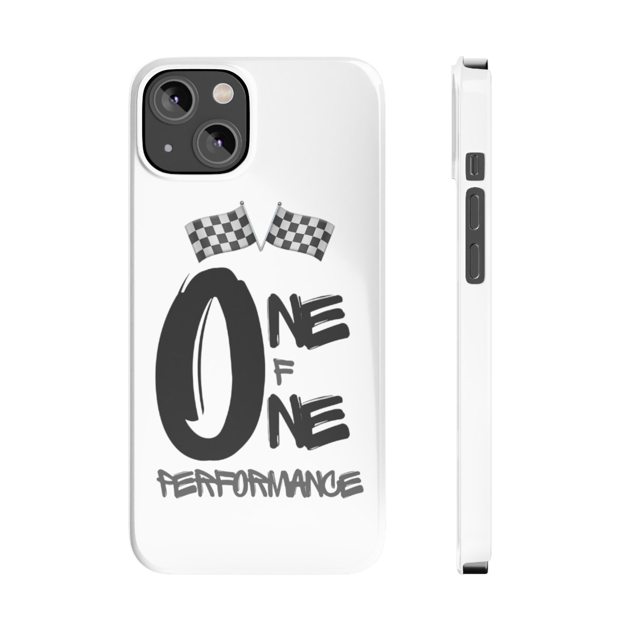 Slim Phone Cases - ONE OF ONE PERFOMANCE