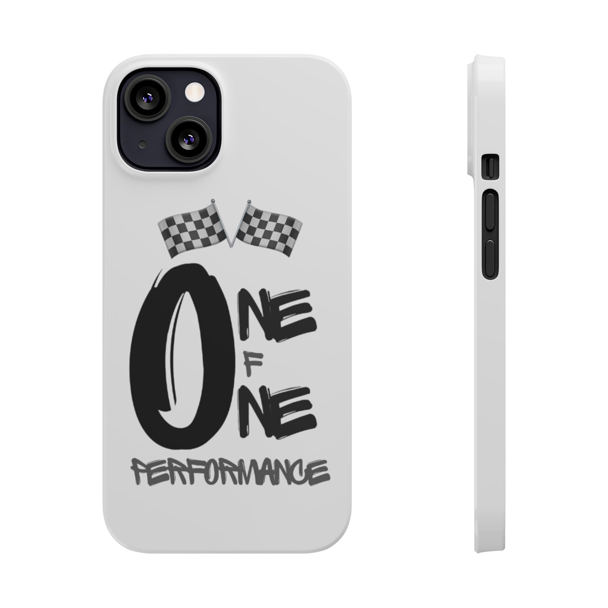 Slim Phone Cases - ONE OF ONE PERFOMANCE