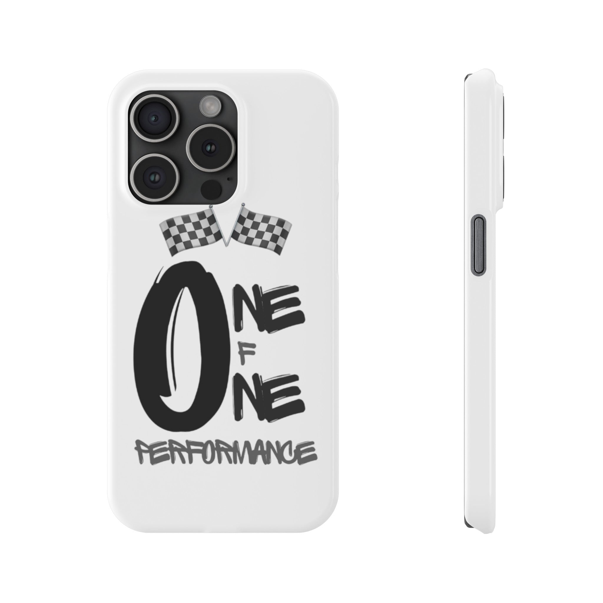 Slim Phone Cases - ONE OF ONE PERFOMANCE