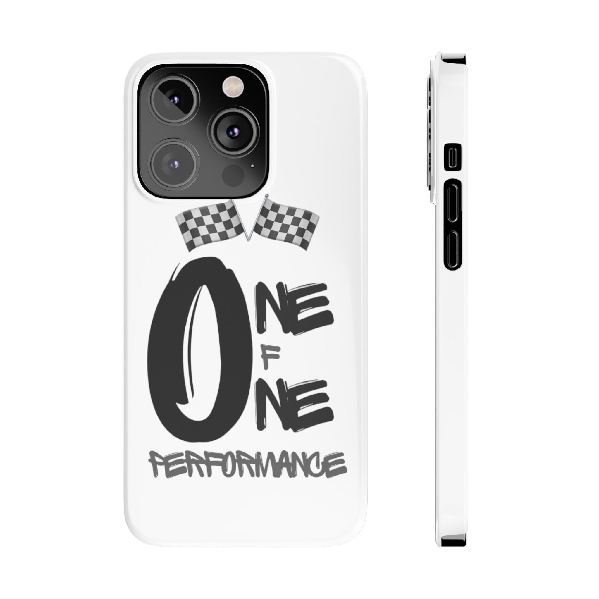 Slim Phone Cases - ONE OF ONE PERFOMANCE